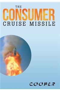 Consumer Cruise Missile