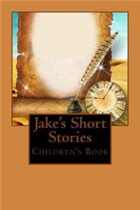 Jake's Short Stories