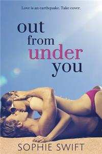Out from Under You