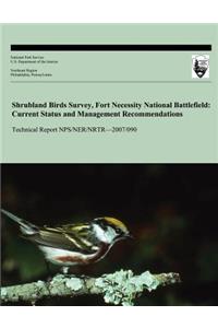 Shrubland Birds Survey Fort Necessity National Battlefield