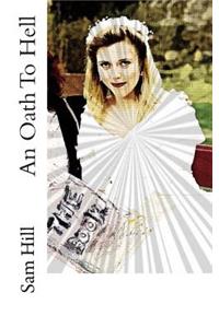 An Oath To Hell