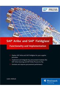 SAP Ariba and SAP Fieldglass: Functionality and Implementation