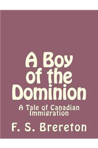 A Boy of the Dominion