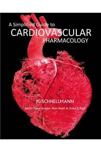 Simplified Guide to Cardiovascular Pharmacology