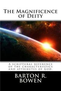 The Magnificence of Deity