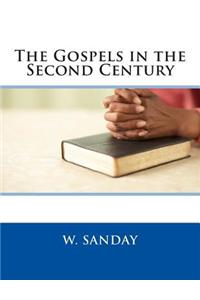 The Gospels in the Second Century