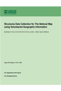 Structures Data Collection for The National Map using Volunteered Geographic Information