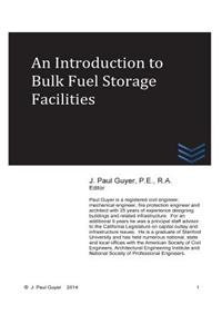 Introduction to Bulk Fuel Storage Facilities
