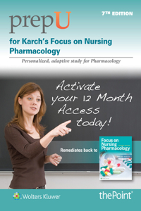 Prepu for Karch's Focus on Nursing Pharmacology