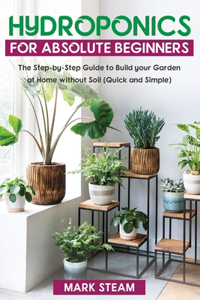 Hydroponics   For Absolute Beginners