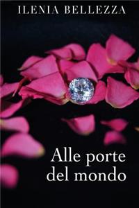 Alle Porte del Mondo