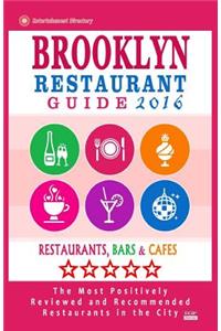 Brooklyn Restaurant Guide 2016