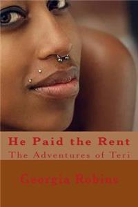He Paid the Rent