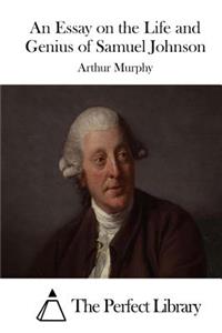 Essay on the Life and Genius of Samuel Johnson
