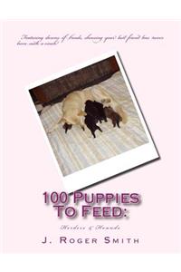 100 Puppies To Feed