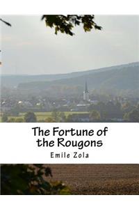 The Fortune of the Rougons