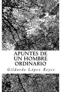 Apuntes de un hombre ordinario