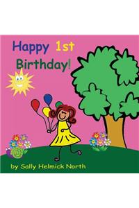 Happy First Birthday! (girl version)