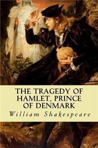 The Tragedy of Hamlet, Prince of Denmark