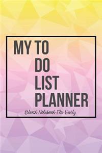 My To Do List Planner