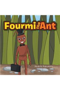 Fourmi the Ant