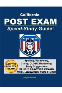 California Post Exam Speed-Study Guide