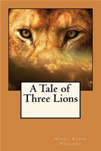 Tale of Three Lions
