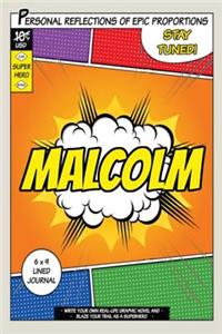 Superhero Malcolm