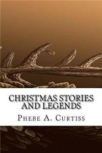 Christmas Stories And Legends