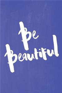 Chalkboard Pastel Journal - Be Series - Be Beautiful (Blue)