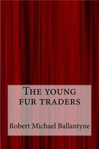 young fur traders