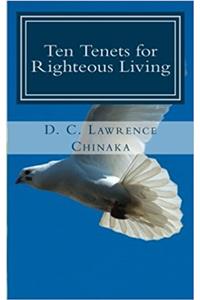Ten Tenets for Righteous Living