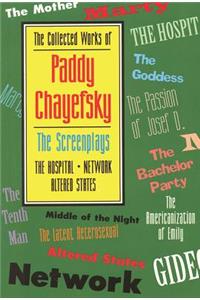 The Collected Works of Paddy Chayefsky