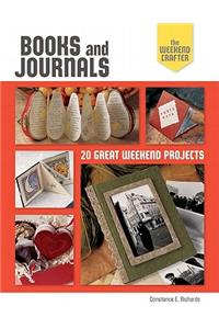 Books and Journals: 20 Great Weekend Projects