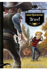Ghost Detectors Book 5: Draw!