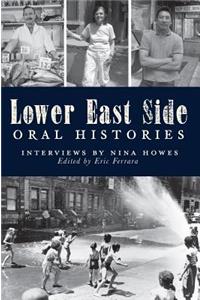 Lower East Side Oral Histories