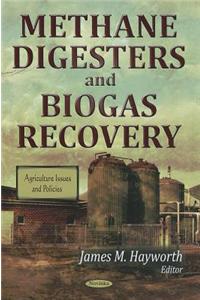 Methane Digesters & Biogas Recovery