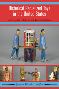 Historical Racialized Toys in the United States