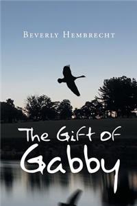 The Gift of Gabby