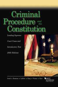 Criminal Procedure and the Constitution