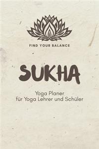 Sukha - Yoga Planer für Yoga Lehrer und Schüler