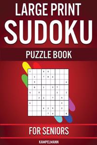 Large Print Sudoku Puzzle Book for Seniors