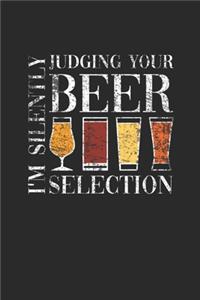 I'm Silently Judging Your Beer