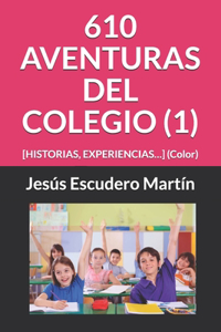 610 Aventuras del Colegio (1)