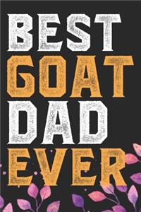 Best Goat Dad Ever