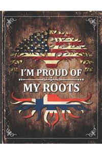 Im Proud of My Roots