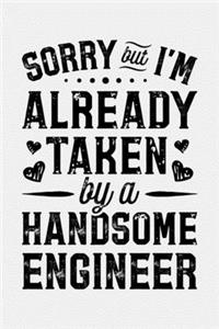 Sorry But Im Already Taken By a Handsome Engineer