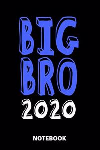 Big Bro 2020 Notebook