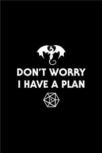 Don't Worry I Have a Plan RPG Dungeons Board Game D20 Fumble