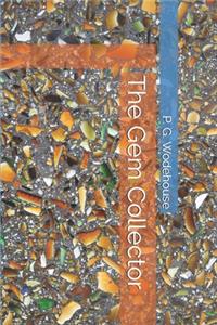 The Gem Collector